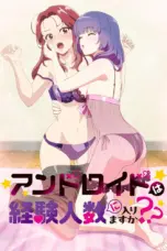 Nonton Film Android wa Keiken Ninzuu ni Hairimasu ka? Sub Indo