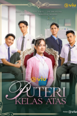 Nonton Film Puteri Kelas Atas Sub Indo