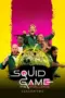 Nonton Film Squid Game: The Challenge Sub Indo
