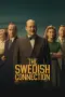 Nonton Film The Swedish Connection Sub Indo