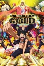 Nonton Film One Piece Film: GOLD Sub Indo