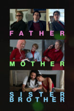Nonton Film Father Mother Sister Brother Sub Indo